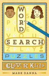 Word Search Puzzles for Clever Kids (Puzzlewright Junior)