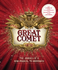 The Great Comet : The Journey of a New Musical to Broadway （HAR/COM）