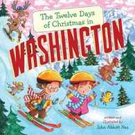 The Twelve Days of Christmas in Washington (The Twelve Days of Christmas in America) （Board Book）