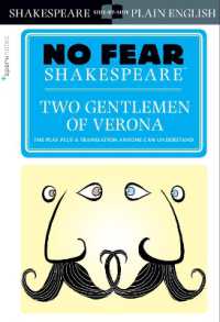 Two Gentlemen of Verona (No Fear Shakespeare) : No Fear Shakespeare Side-by-Side Plain English
