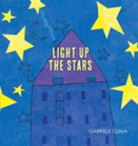 Light Up the Stars! （Board Book）