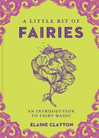 A Little Bit of Fairies : An Introduction to Fairy Magic (A Little Bit of)