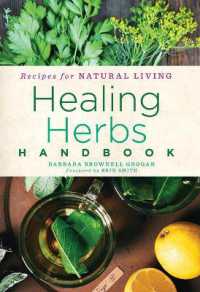 Healing Herbs Handbook : Recipes for Natural Living