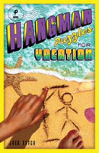 Hangman Puzzles for Vacation -- Paperback / softback