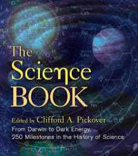 The Science Book : From Darwin to Dark Energy, 250 Milestones in the History of Science (Sterling Milestones)