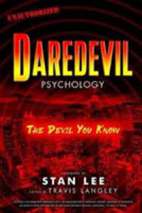 Daredevil Psychology : The Devil You Know -- Paperback / softback