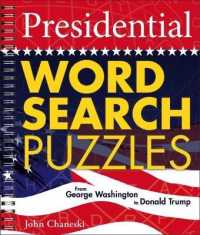Presidential Word Search Puzzles : From George Washington to Donald Trump （Revised）