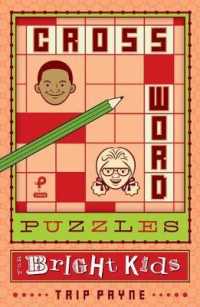 Crossword Puzzles for Bright Kids （CSM）
