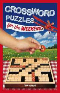 Crossword Puzzles for the Weekend : Volume 6 (Puzzlewright Junior Crosswords)