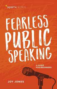 Fearless Public Speaking : A Guide for Beginners (Sparknotes)
