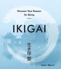 Ikigai : Discover Your Reason for Being