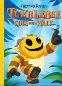 Wetmore Forest: Tumblebee Goes for a Walk (Funko) -- Hardback