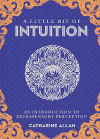 Little Bit of Intuition, a : An Introduction to Extrasensory Perception (Little Bit Series)