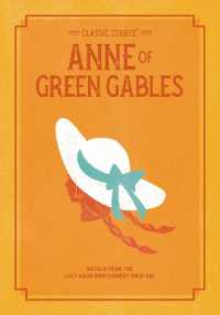 Classic Starts: Anne of Green Gables (Classic Starts® Series)