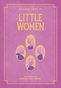 Classic Starts: Little Women (Classic Starts® Series)
