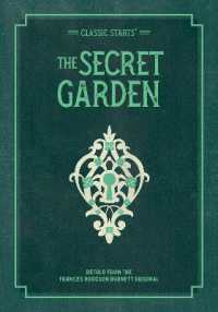 Classic Starts: The Secret Garden (Classic Starts Series)