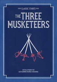 Classic Starts: The Three Musketeers (Classic Starts Series)
