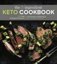 5-ingredient Keto Cookbook : 100 Easy Ketogenic Recipes (5-ingredient Recipes) -- Paperback / softback