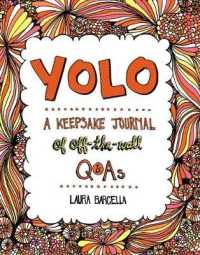 Yolo : A Keepsake Journal of Off-the-wall Q&as (Keepsake Journals) -- Record book