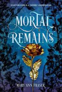Mortal Remains -- Paperback / softback