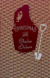 Christmas with Charles Dickens (Signature Select Classics)