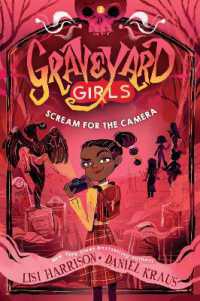 Scream for the Camera (Graveyard Girls)