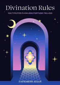 Divination Rules : 100 Tips for Flawless Fortune-Telling