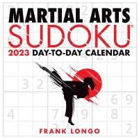 Martial Arts Sudoku 2023 Day-to-day Calendar -- Calendar