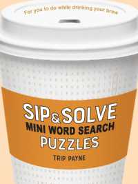 Sip & Solve Mini Word Search Puzzles (Sip & Solve (R) Series)