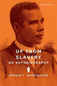 Up from Slavery : An Autobiography (Signature Classics)