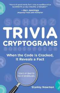 Trivia Cryptograms : When the Code Is Cracked, It Reveals a Fact