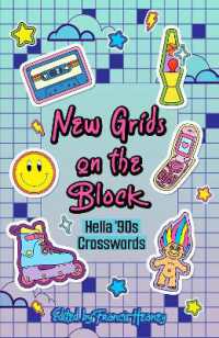 New Grids on the Block : Hella '90s Crosswords (Decades Crosswords)