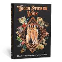 Wicca Sticker Book : More than 400 Magickal & Mystical Stickers (The Modern-day Witch)