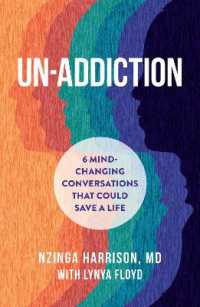 Un-Addiction : 6 Mind-Changing Conversations That Could Save a Life