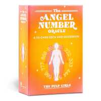 The Angel Number Oracle : A 55-Card Deck and Guidebook