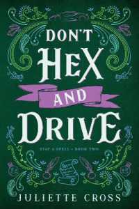 Don't Hex and Drive : Stay a Spell Book 2 (Stay a Spell)