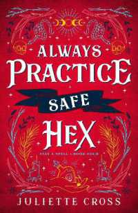 Always Practice Safe Hex : Stay a Spell Book 4 (Stay a Spell)
