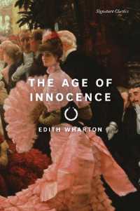 The Age of Innocence (Signature Editions)