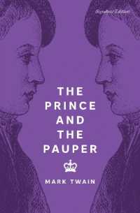 The Prince and the Pauper (Signature Editions)