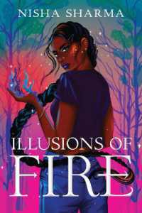 Illusions of Fire -- Paperback / softback （UK Edition）