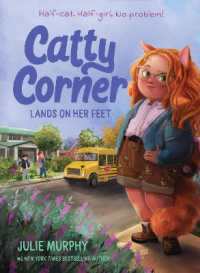Catty Corner Lands on Her Feet (Catty Corner)