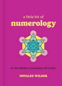 A Little Bit of Numerology : An Introduction to Numerical Divination