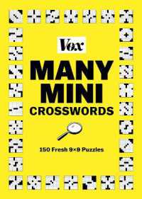Vox Many Mini Crosswords : 150 Fresh 9x9 Puzzles