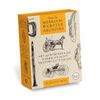 From the Merriam-Webster Archives: 50 Postcards : Art and Ephemera from America's Most Trusted Dictionary