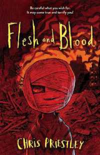Flesh and Blood (Everyone Can Be a Reader (Middle Grade S) （High Readability）