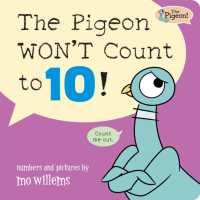 The Pigeon WON'T Count to 10! （Board Book）
