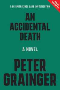 An Accidental Death (A Dc Smith/kings Lake Investigation)