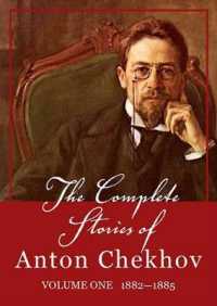 The Complete Stories of Anton Chekhov, Vol. 1 : 1882-1885