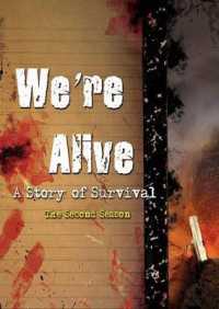 We're Alive : A Story of Survival, the Second Season (We're Alive) （Adapted）