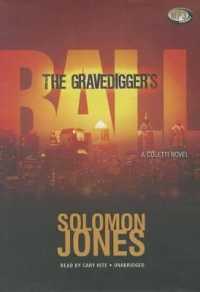 The Gravedigger's Ball (Coletti Novels, 2)